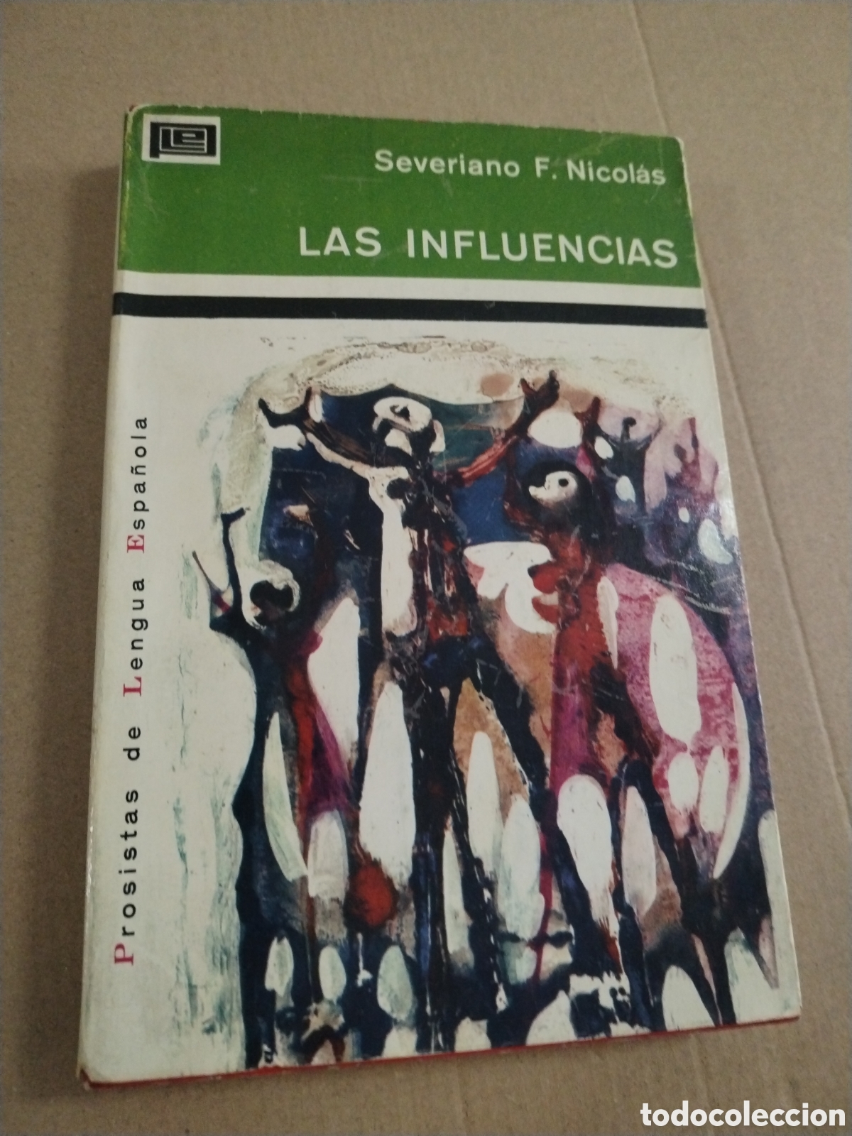 B&uuml;cher: LAS INFLUENCIAS. SEVERIANO F. NICOLAS.