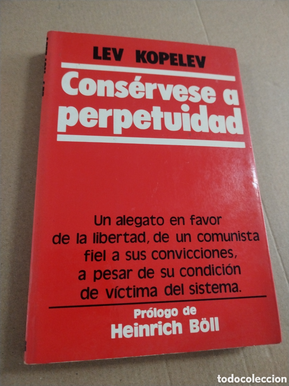 B&uuml;cher: CONSERVESE A PERPETUIDAD. LEV KOPELEV.