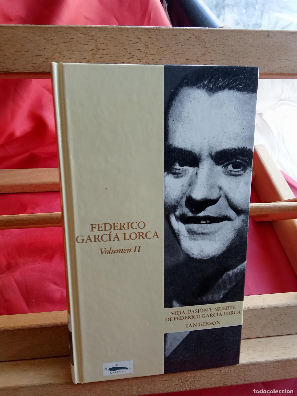 books: Federico Garc&iacute;a Lorca (Volumen II) Ian Gibson L.28105-874