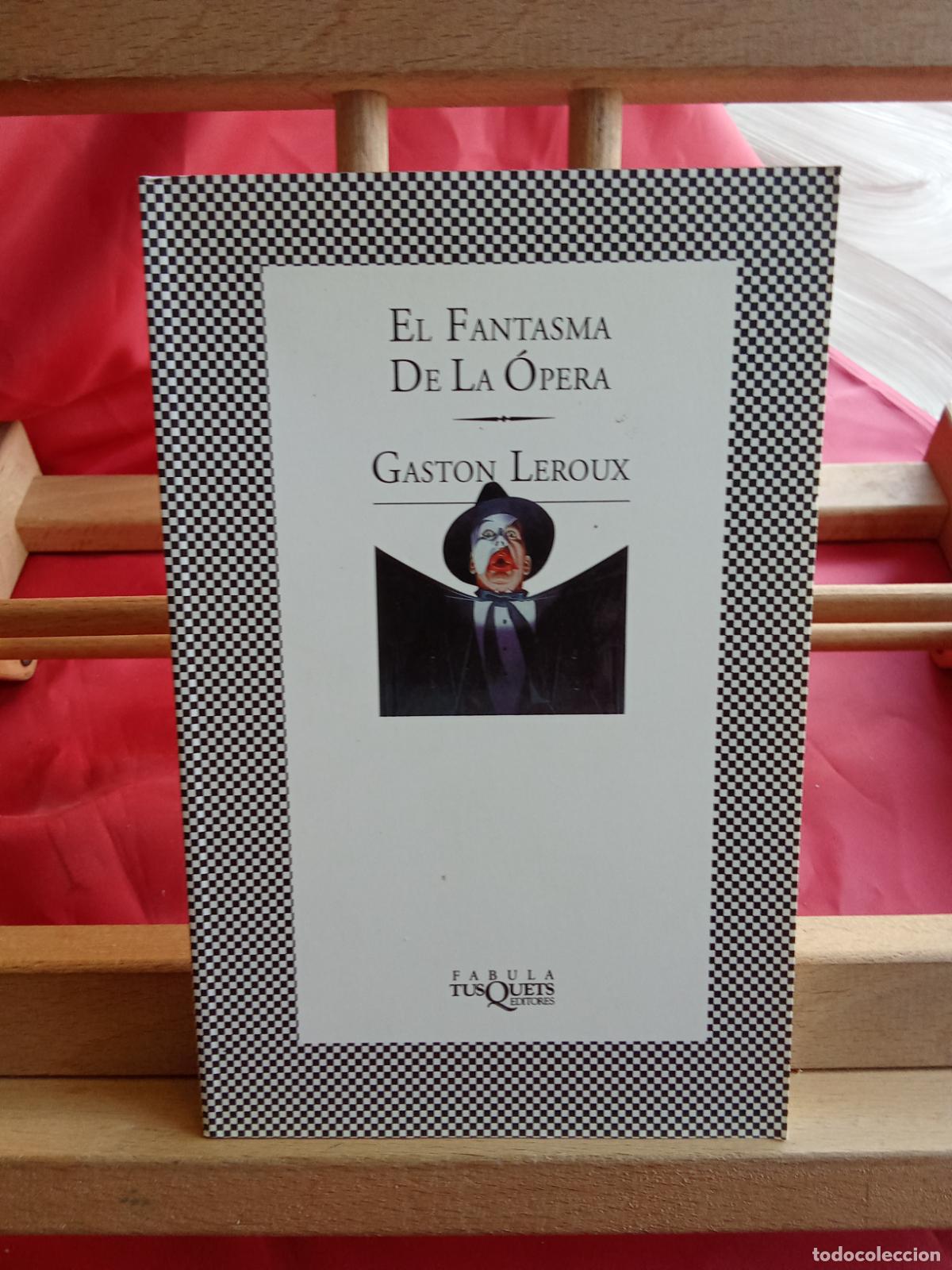Libros: El fantasma de la &oacute;pera. Gaston Leroux L.28105-879