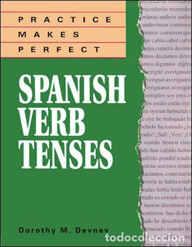 Libros: Spanish verb tenses - Dorothy Devney