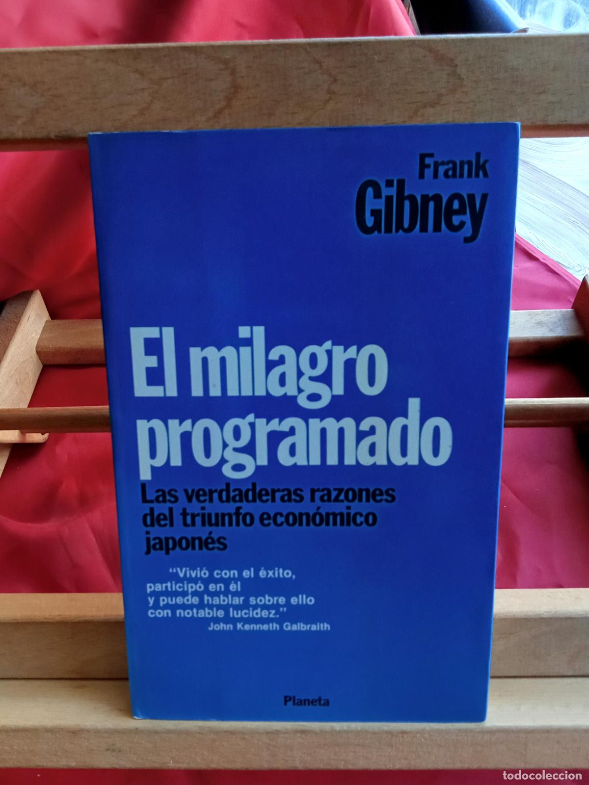 Libros: El milagro programado. Frank Gibney L.28105-883