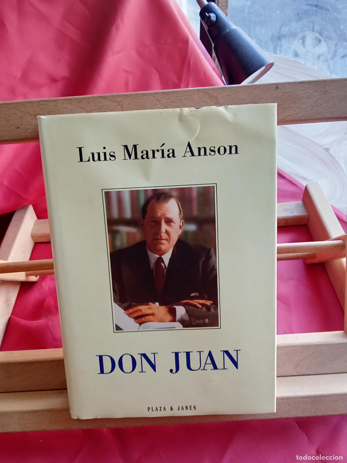 Libros: Don Juan. Luis Mar&iacute;a Anson L.28105-888