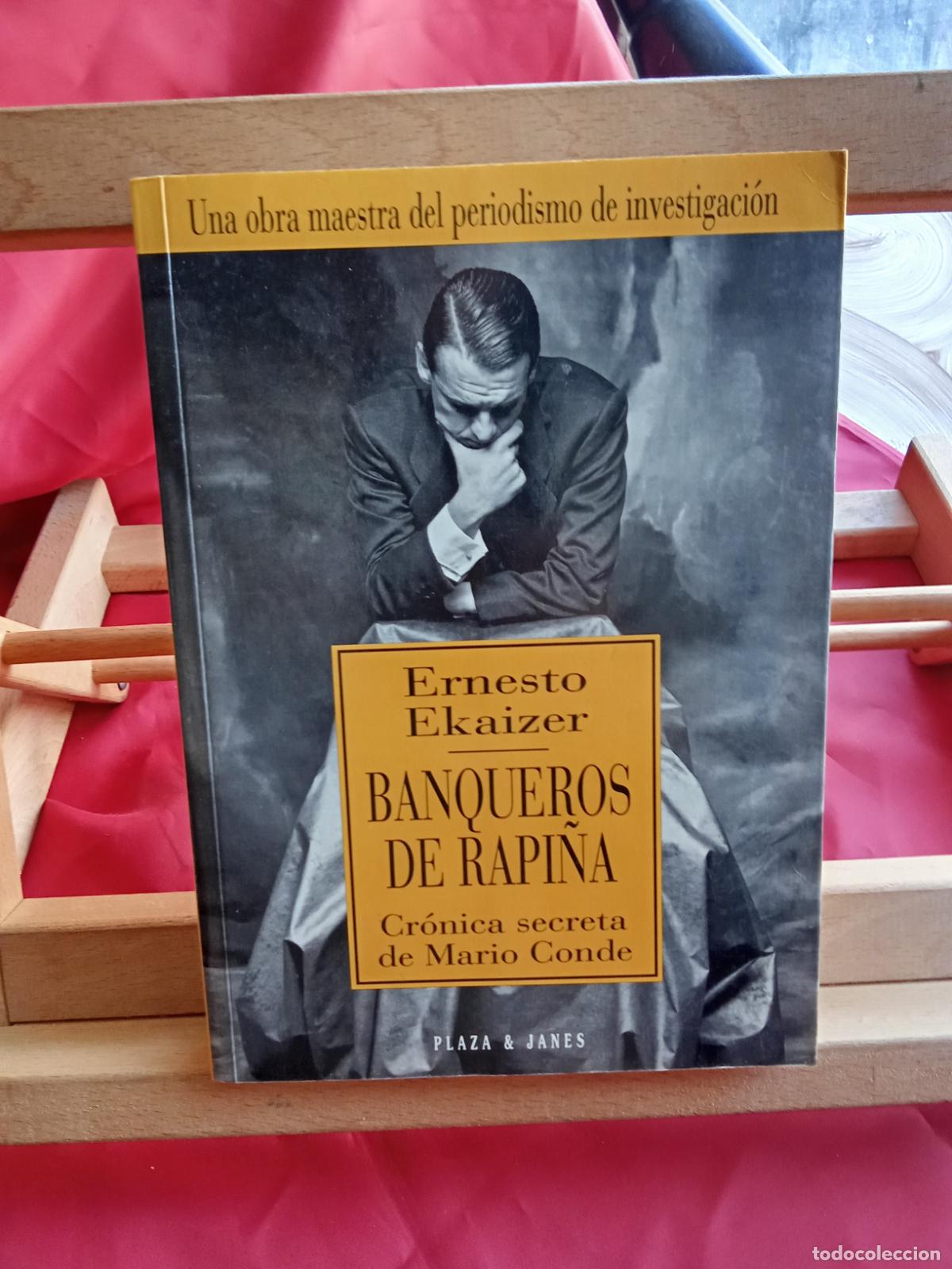 Libros: Banqueros de rapi&ntilde;a. Ernesto Ekaizer L.28105-899