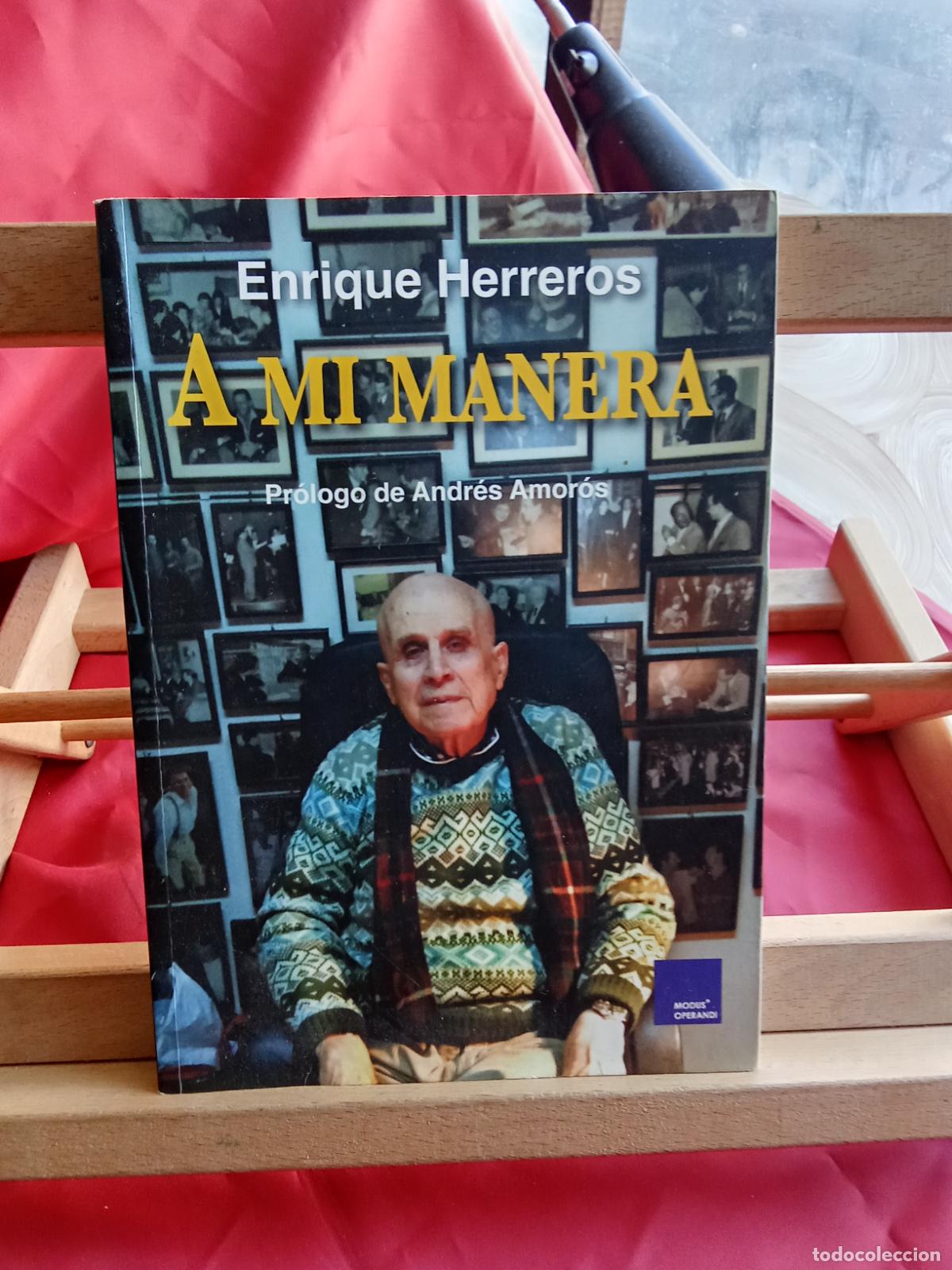 Libros: A mi manera. Enrique Herreros L.28105-900