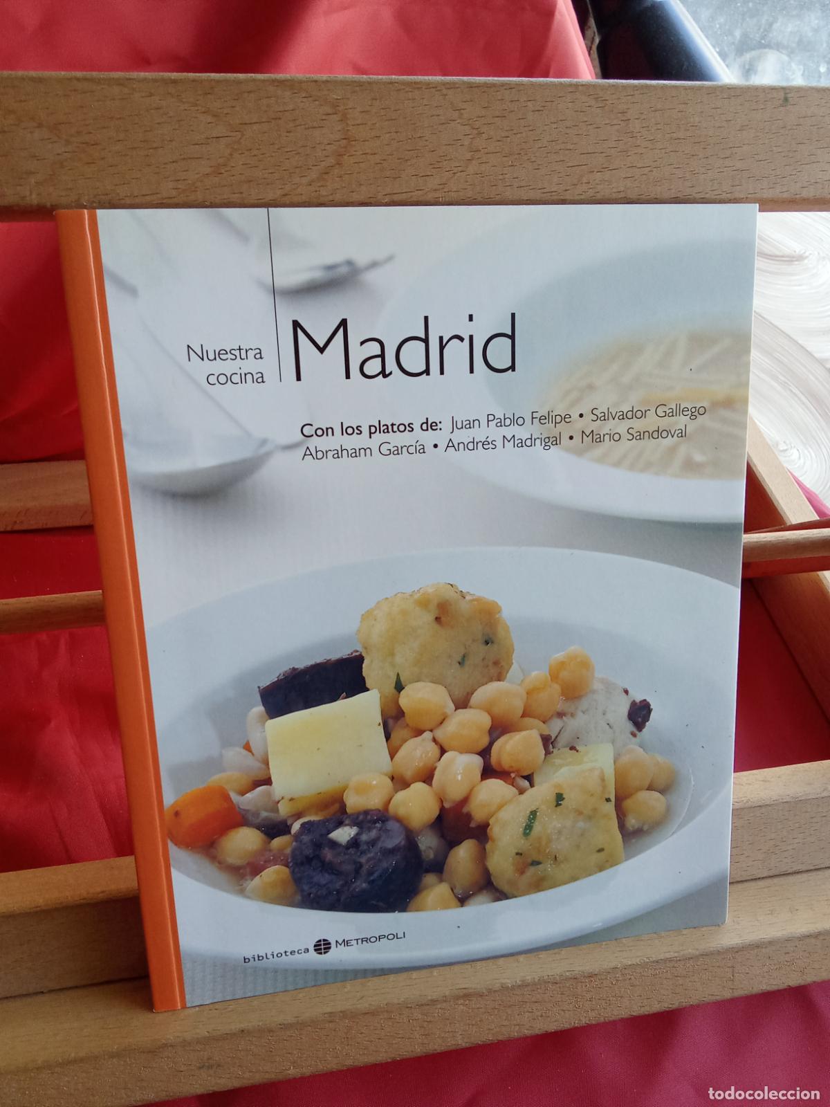 Libros: Nuestra cocina, Madrid. Juan Pablo Felipe y otros autores L.28105-901