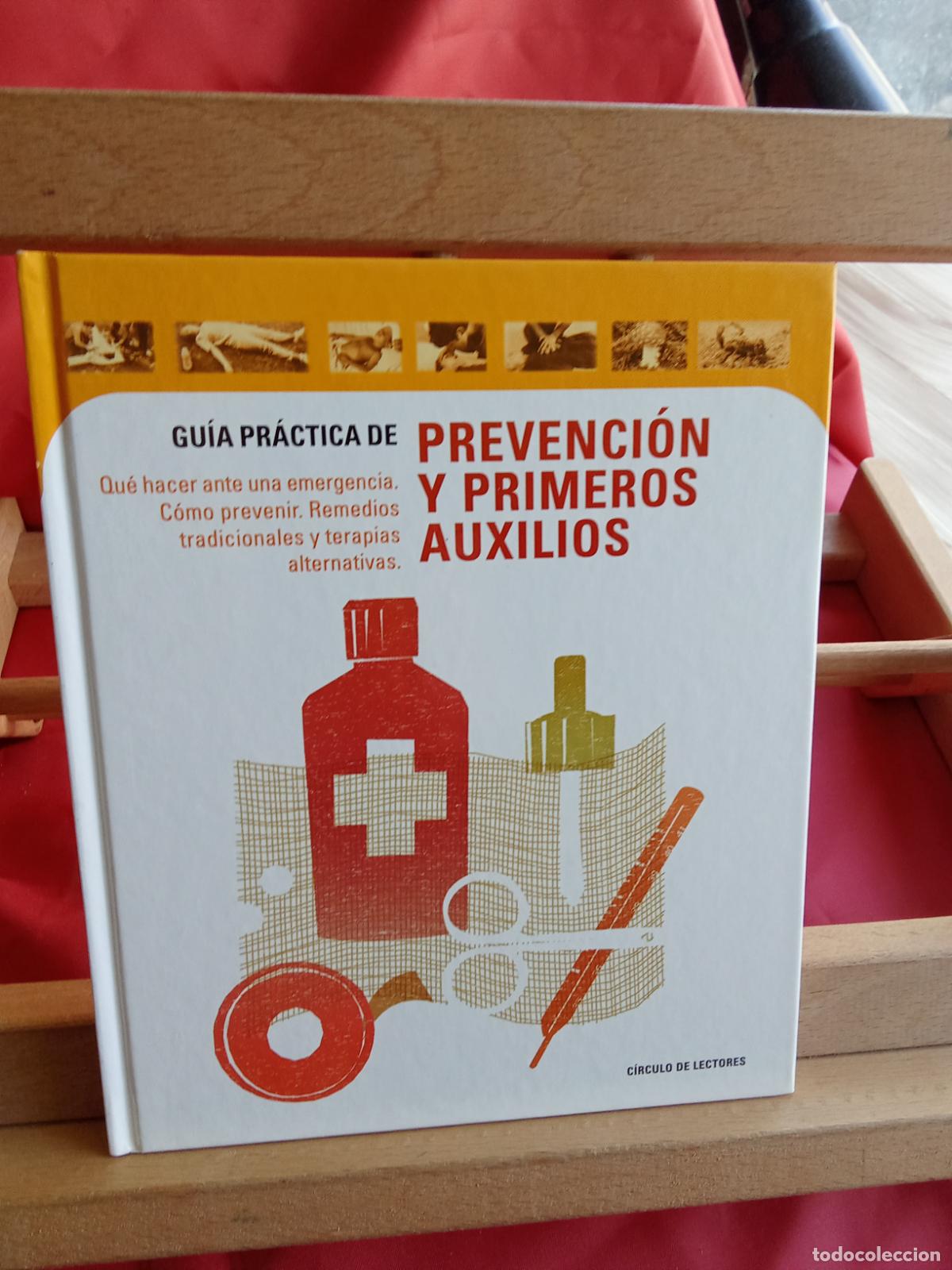 Libros: Gu&iacute;a pr&aacute;ctica de prevenci&oacute;n y primeros auxilios L.28105-903