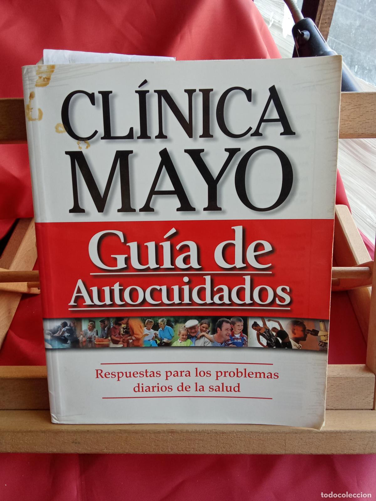 Libros: Cl&iacute;nica Mayo. Gu&iacute;a de autocuidados Art.1442