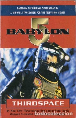 Libros: Babylon 5:Third Space (Babylon 5 S.) - Peter David