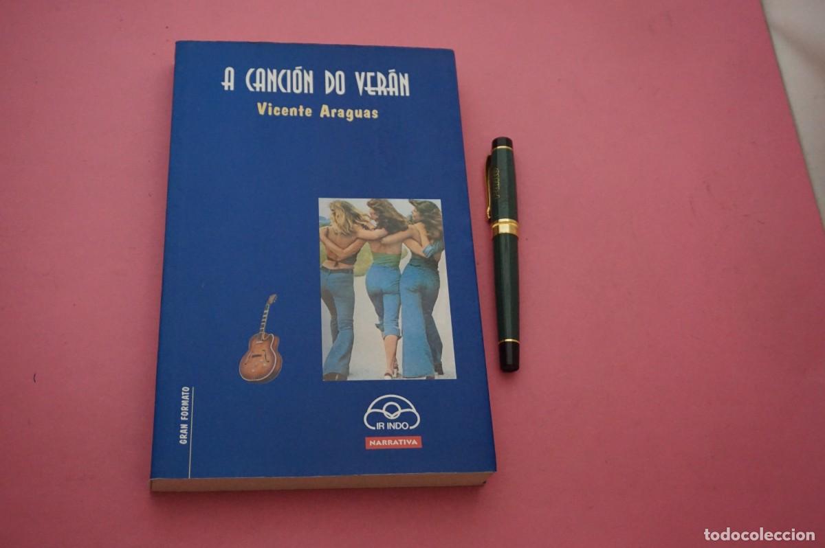 Libros: AMF-33D/ A CANCION DO VERAN - VICENTE ARAGUAS / EDITORIAL IR INDO