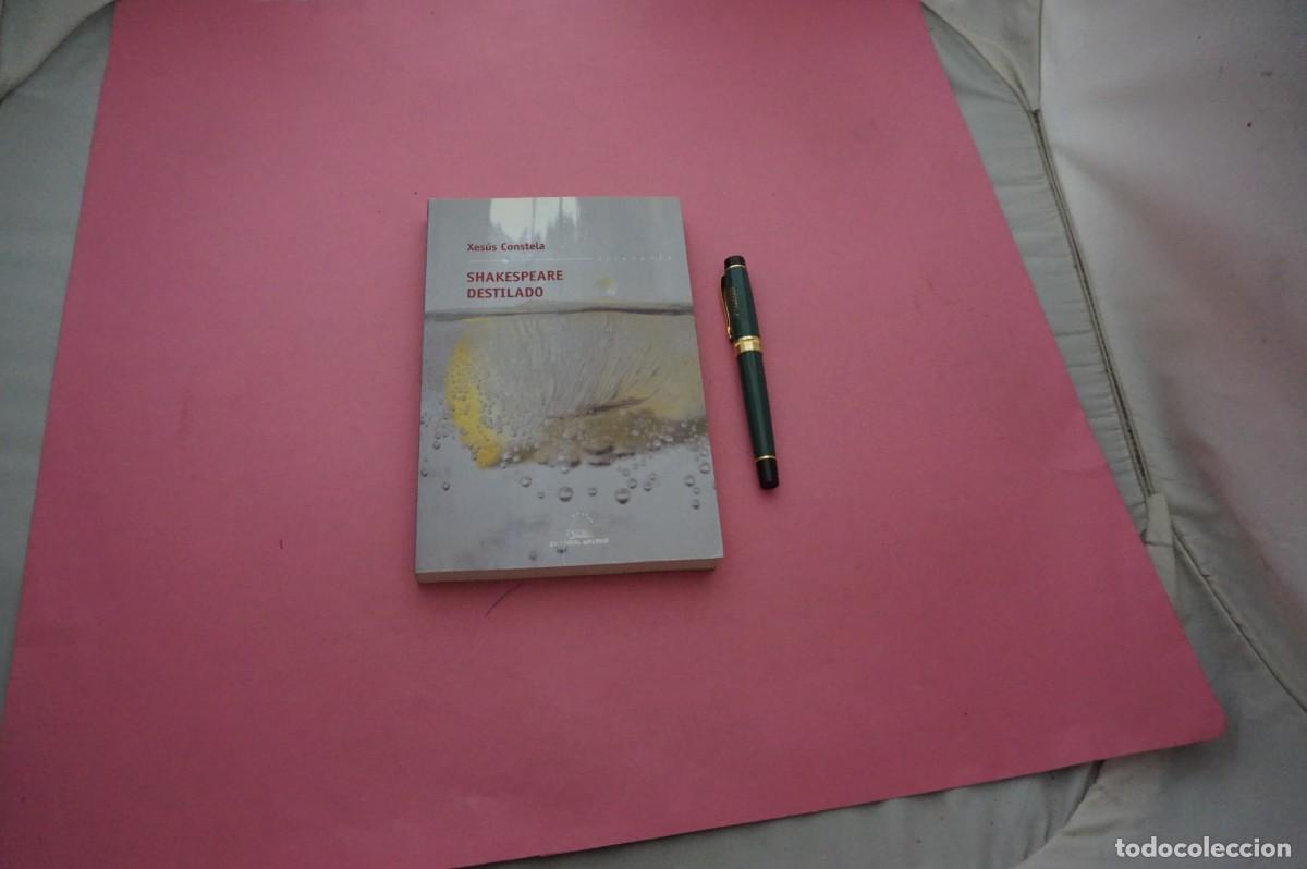 Libros: AMF-33D/ SHAKESPEARE DESTILADO - XESUS CONSTELA / EDITORIAL GALAXIA