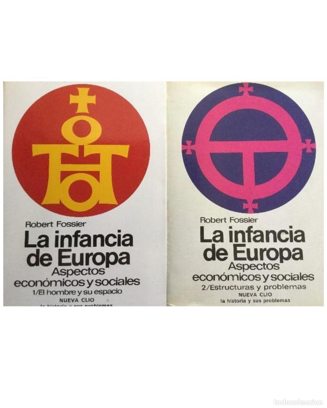 Libros: La Infancia de Europa 1 Y 2 - Fossier, Robert