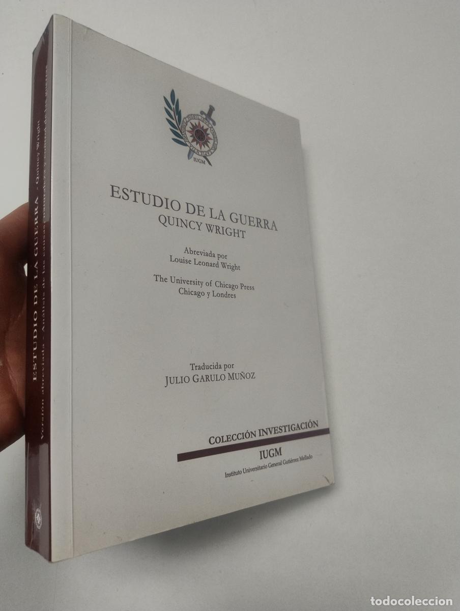 Libros: Estudio de la guerra - Quincy Wright