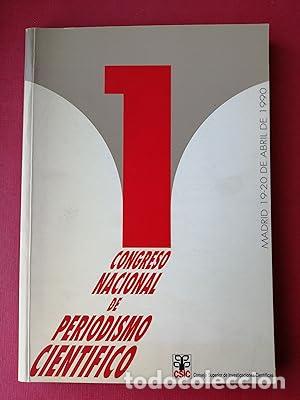 Libros: Primer Congreso Nacional de Periodismo Cient&iacute;fico - Consejo Superior de Investigaciones Cient&iacute;ficas