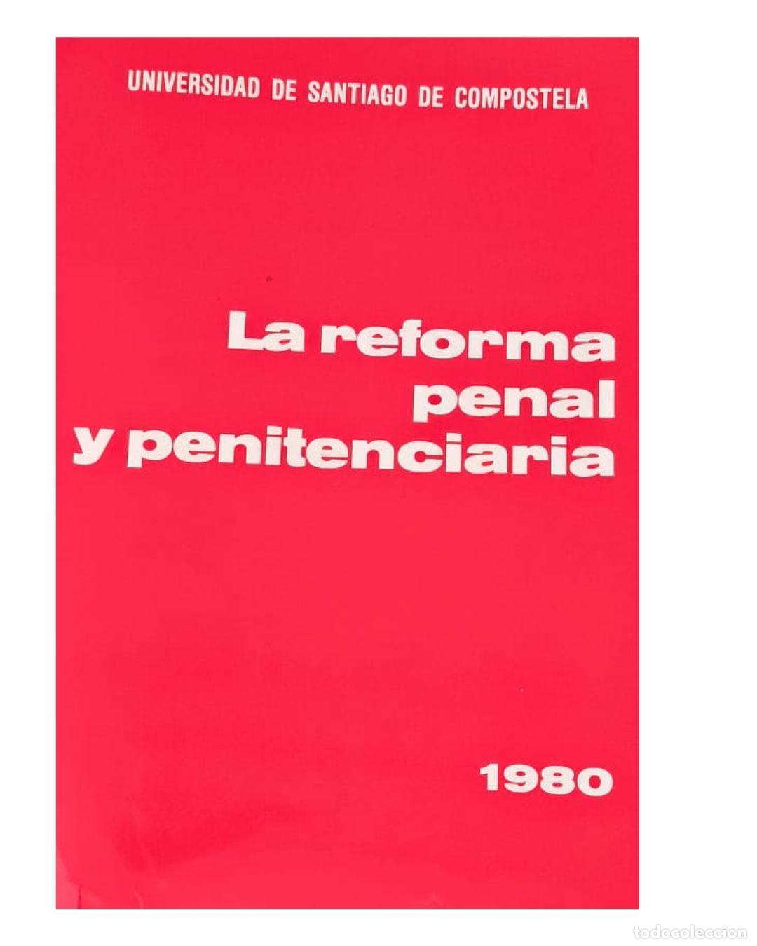 Libros: La reforma penal y penitenciaria - Unknown Author