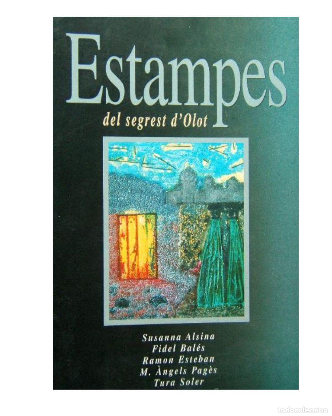 Libros: Estampes del Segrest d'Olot -