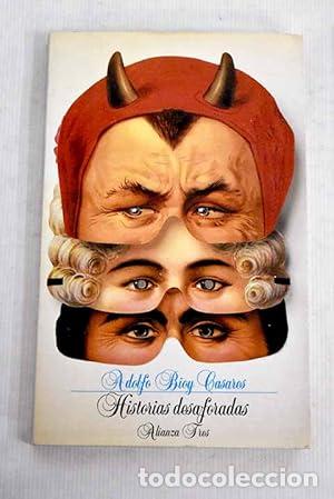 Libros: Historias desaforadas (Spanish Edition) - Bioy Casares, Adolfo