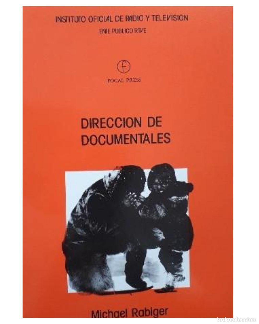 Libros: Direcci&oacute;n de documentales - Michael Rabiger