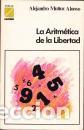 Libros: La aritm&eacute;tica de la libertad - Alejandro Mu&ntilde;oz Alonso