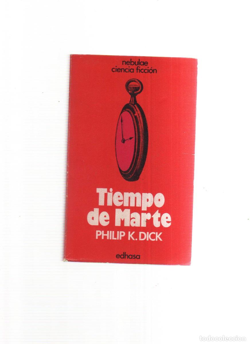 Libros: TIEMPO DE MARTE PHILIP K. DICK