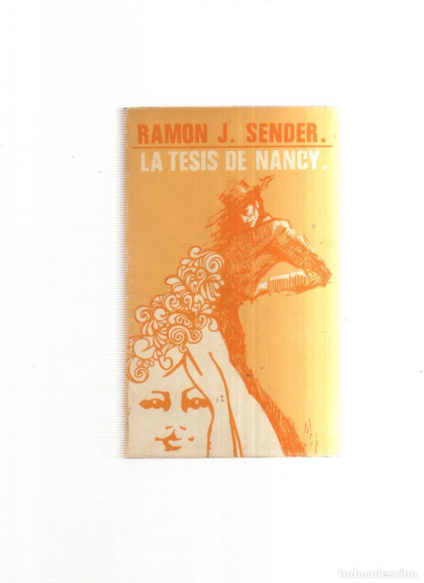 Libros: LA TESIS DE NANCY RAMON J. SENDER - Foto 1