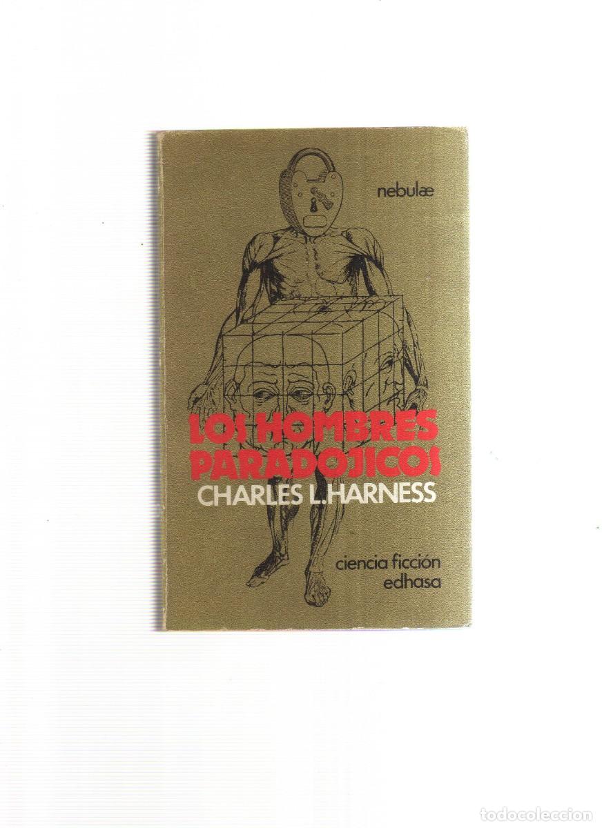Libros: LOS HOMBRES PARADOJICOS CHARLES L.HARNESS