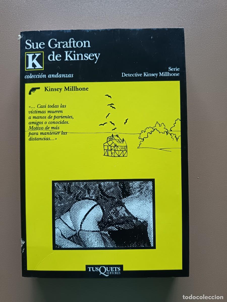 Libros: K DE KINSEY - SUE GRAFTON