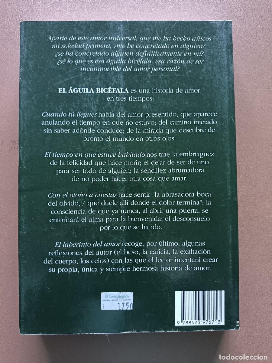 Libros: EL &Aacute;GUILA BIC&Eacute;FALA- ANTONIO GALA - Foto 2