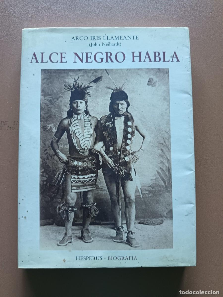 B&uuml;cher: ALCE NEGRO HABLA - 1984