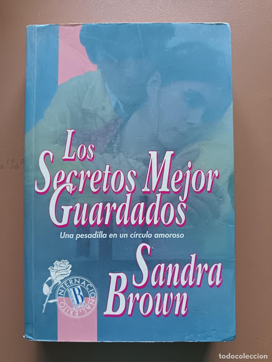 Libros: LOS SECRETOS MEJOR GUARDADOS- S. BROWN