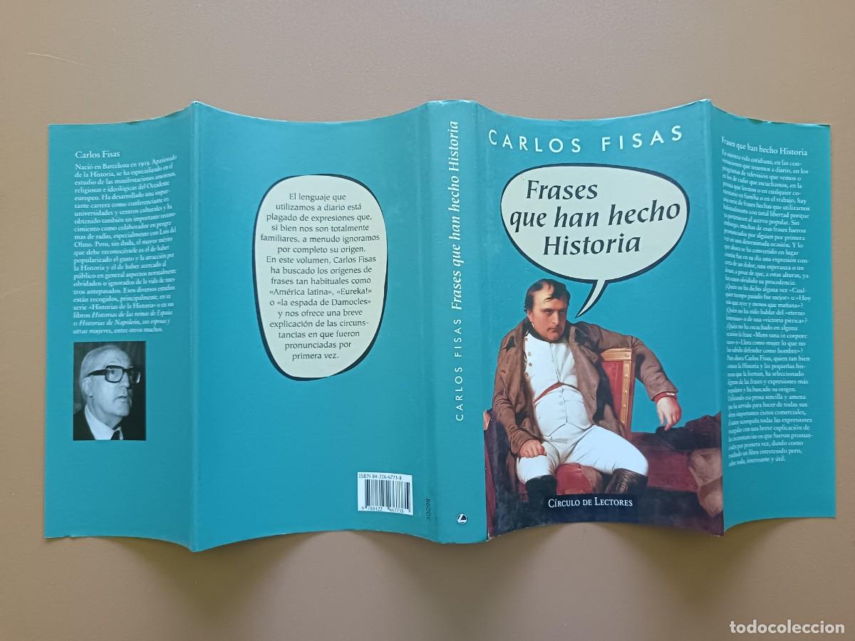 Libri di seconda mano: FRASES QUE HAN HECHO HISTORIA- C. FISAS