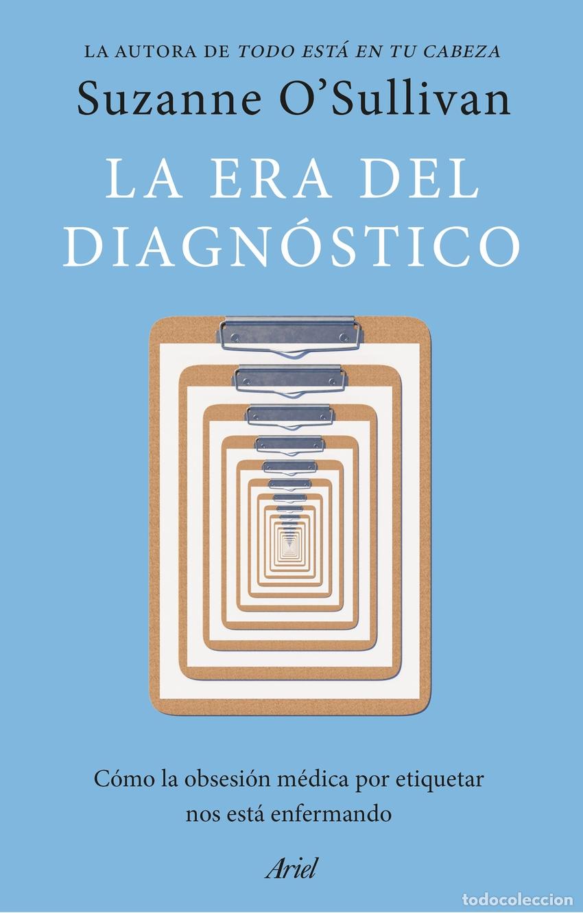 Libros: La era del diagn&oacute;stico - O Sullivan, Suzanne - Foto 1