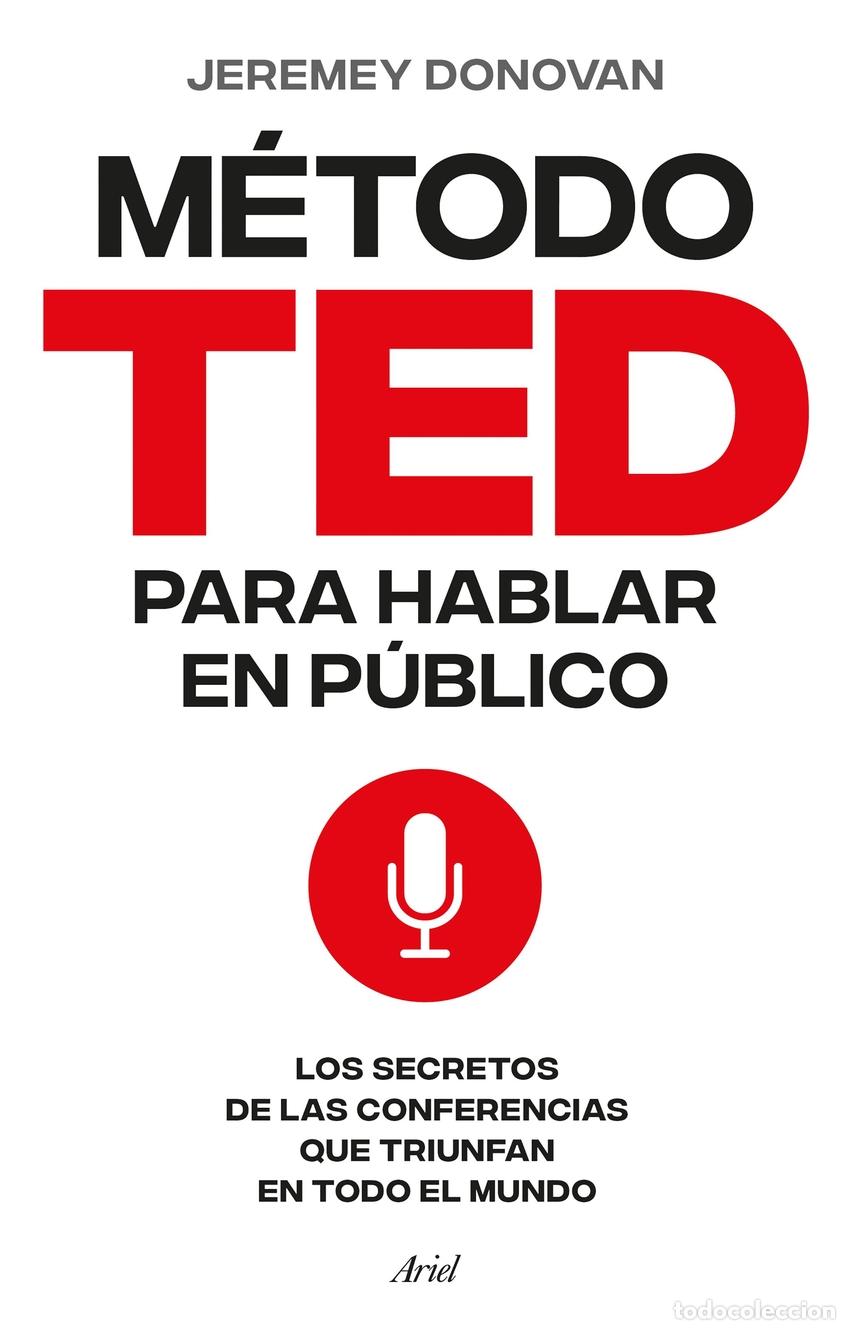 Libros: El m&eacute;todo TED para hablar en p&uacute;blico - Donovan, Jeremey