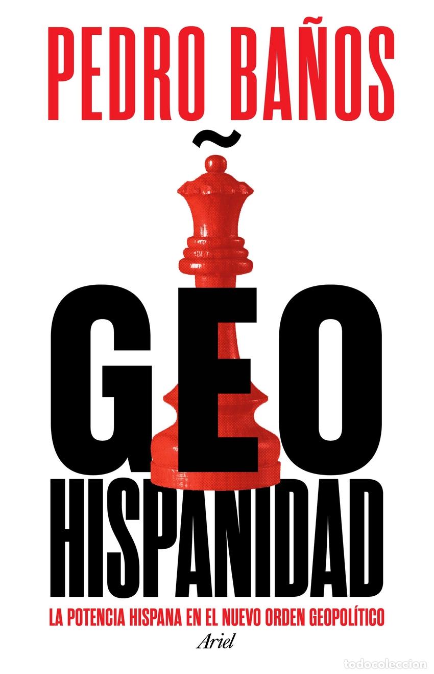 Libros: Geohispanidad - Ba&ntilde;os, Pedro - Foto 1