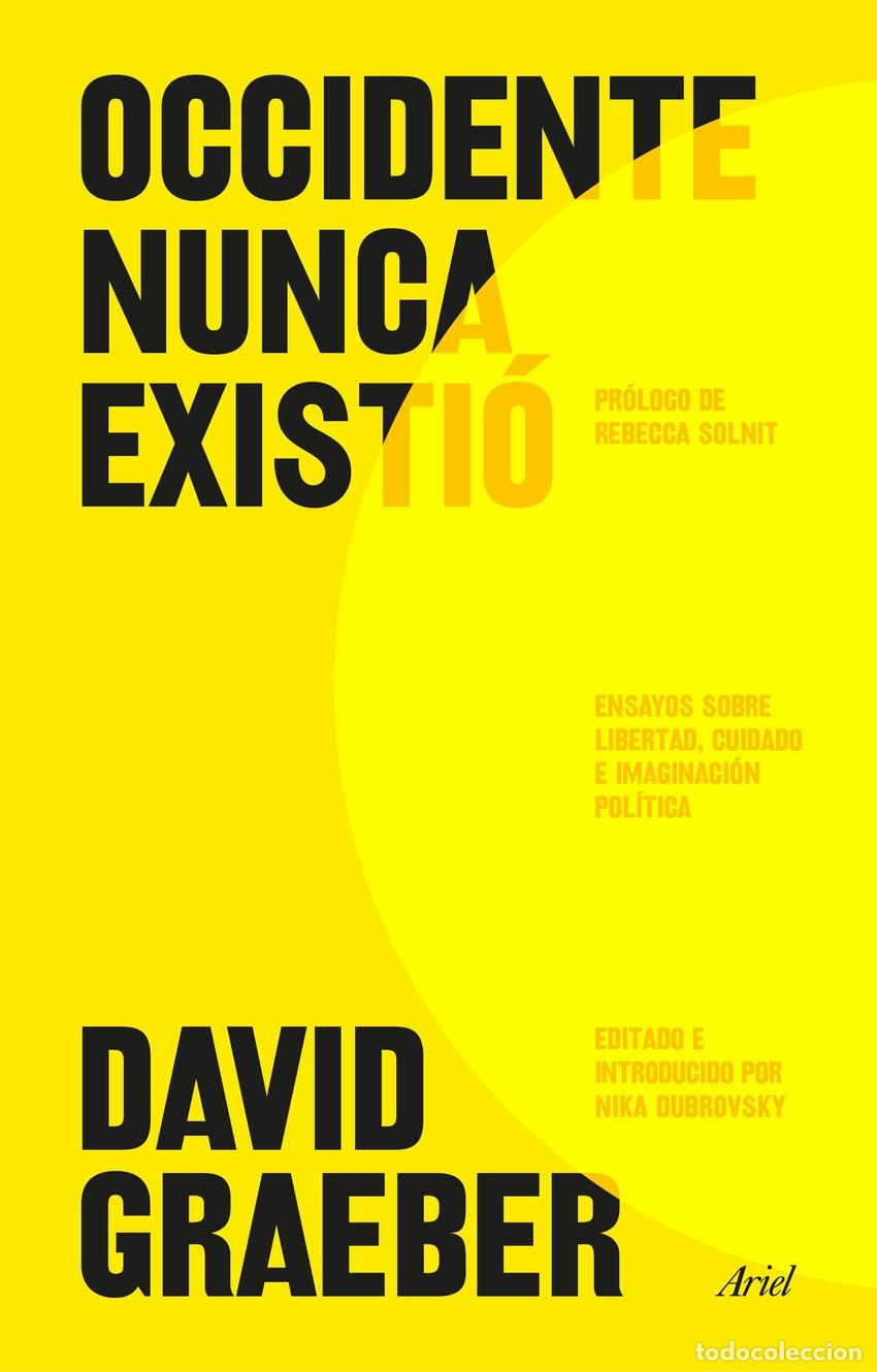 Libros: Occidente nunca existi&oacute; - David Graeber
