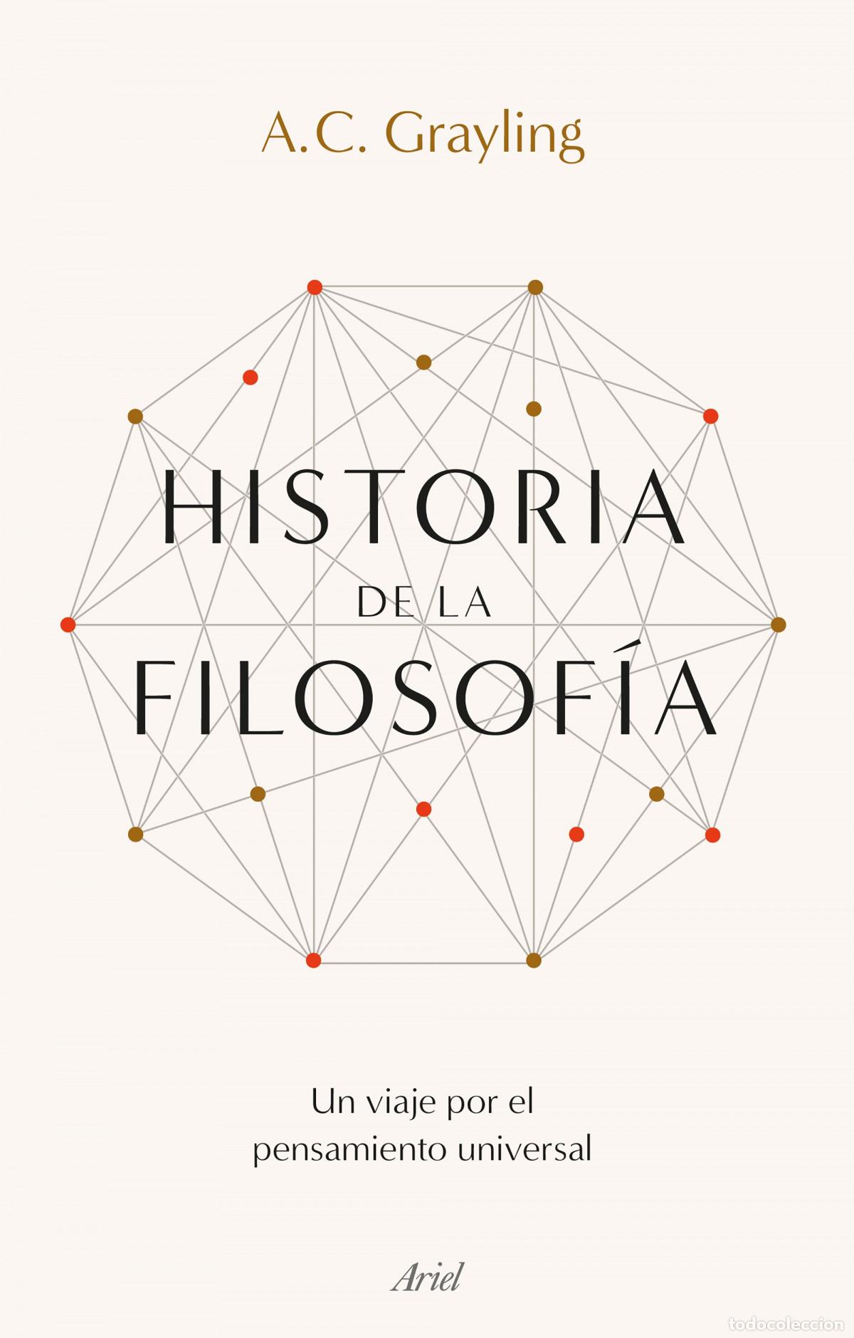 Libros: Historia de la filosof&iacute;a - Grayling, A. C.