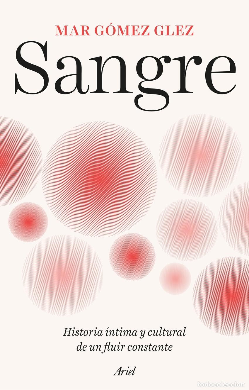 Libros: Sangre - G&oacute;mez Glez, Mar - Foto 1