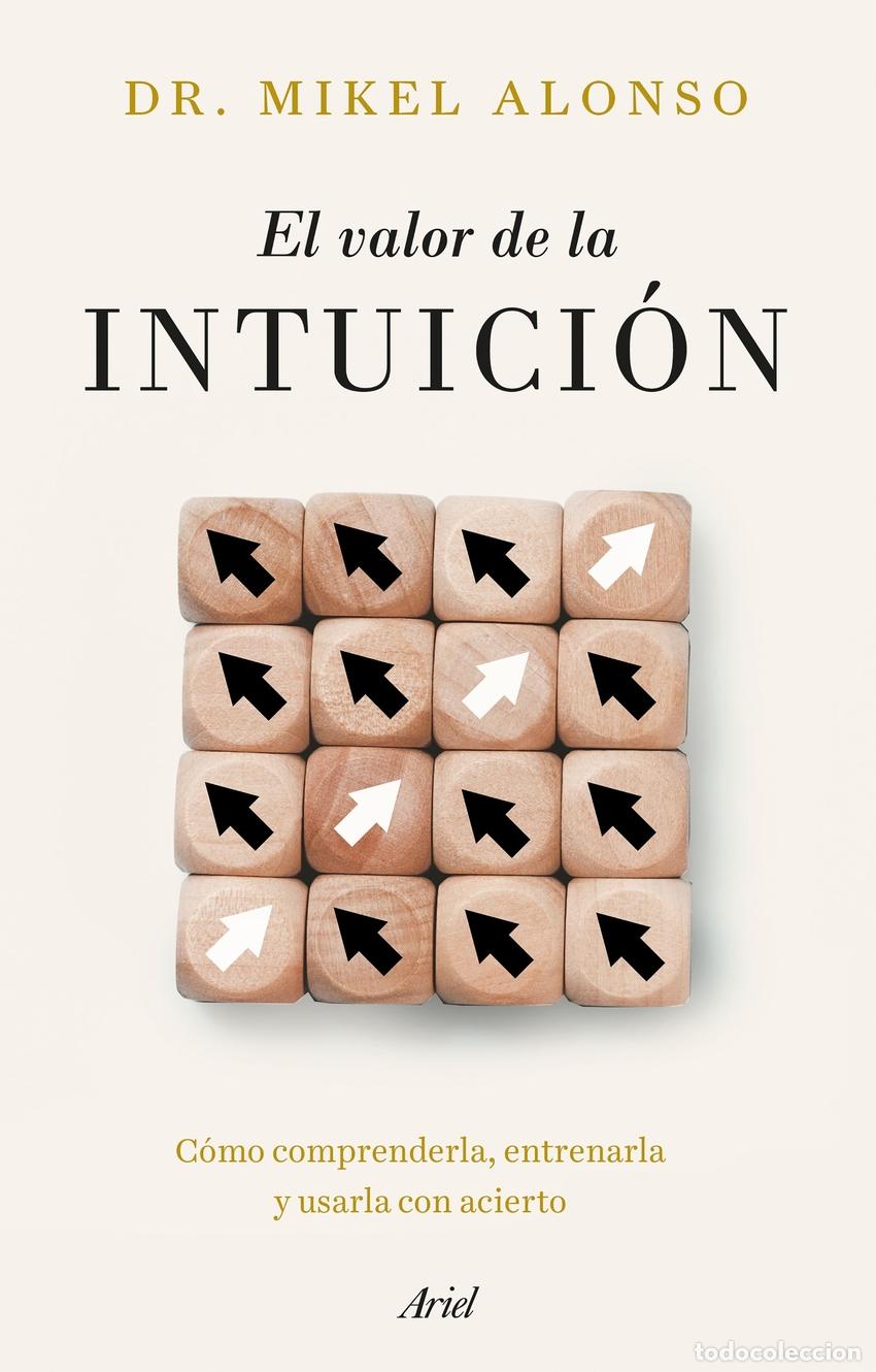 Livres: El valor de la intuici&oacute;n - Alonso, Mikel
