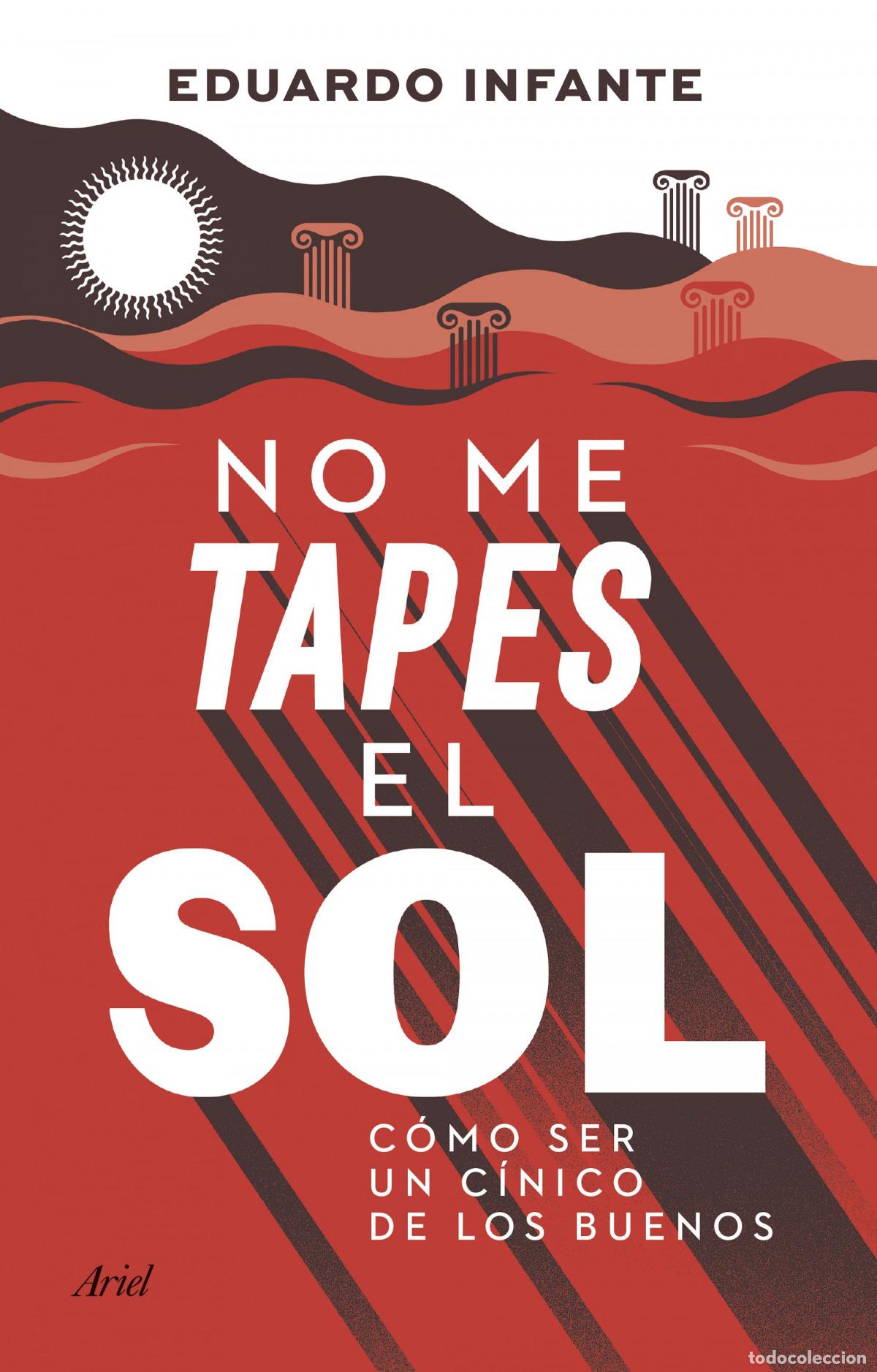 Livros em segunda m&atilde;o: No me tapes el sol - Infante, Eduardo