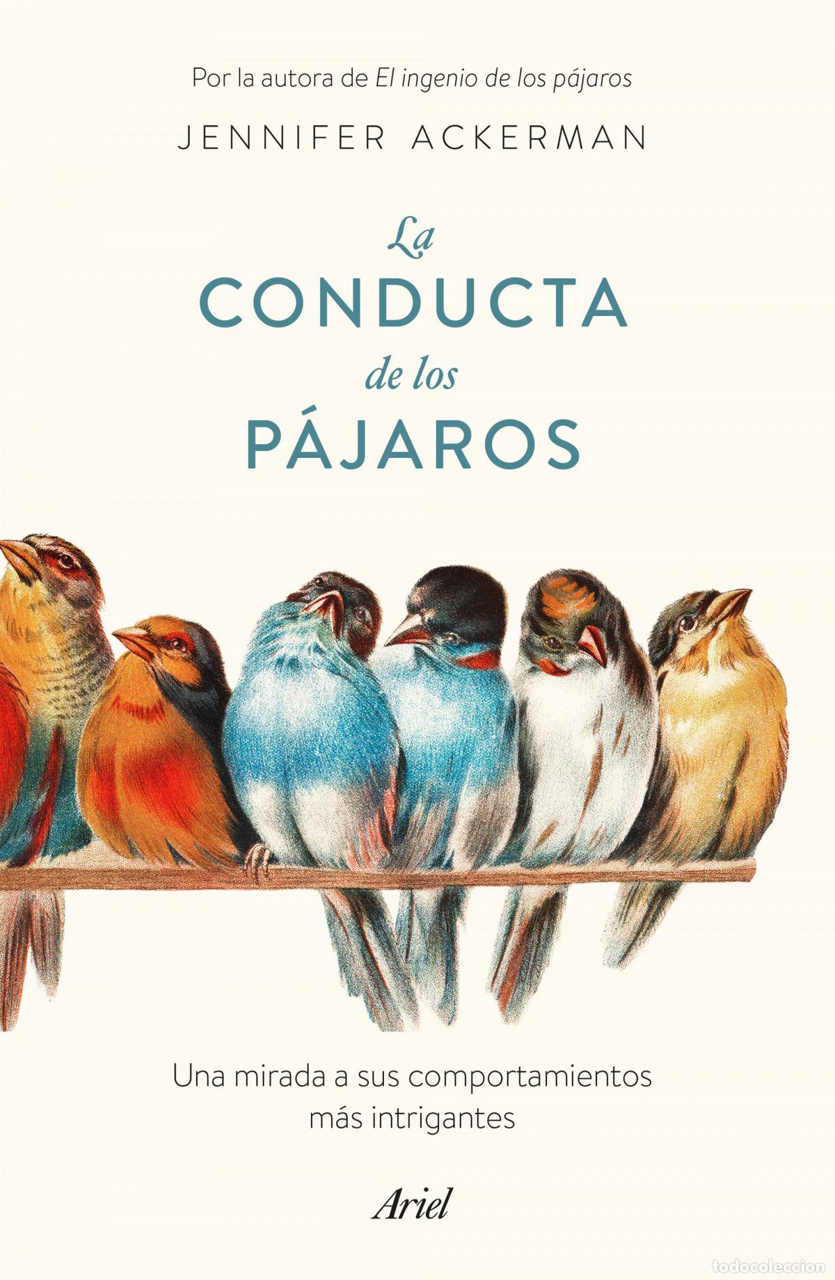 B&uuml;cher: La conducta de los p&aacute;jaros - Ackerman, Jennifer