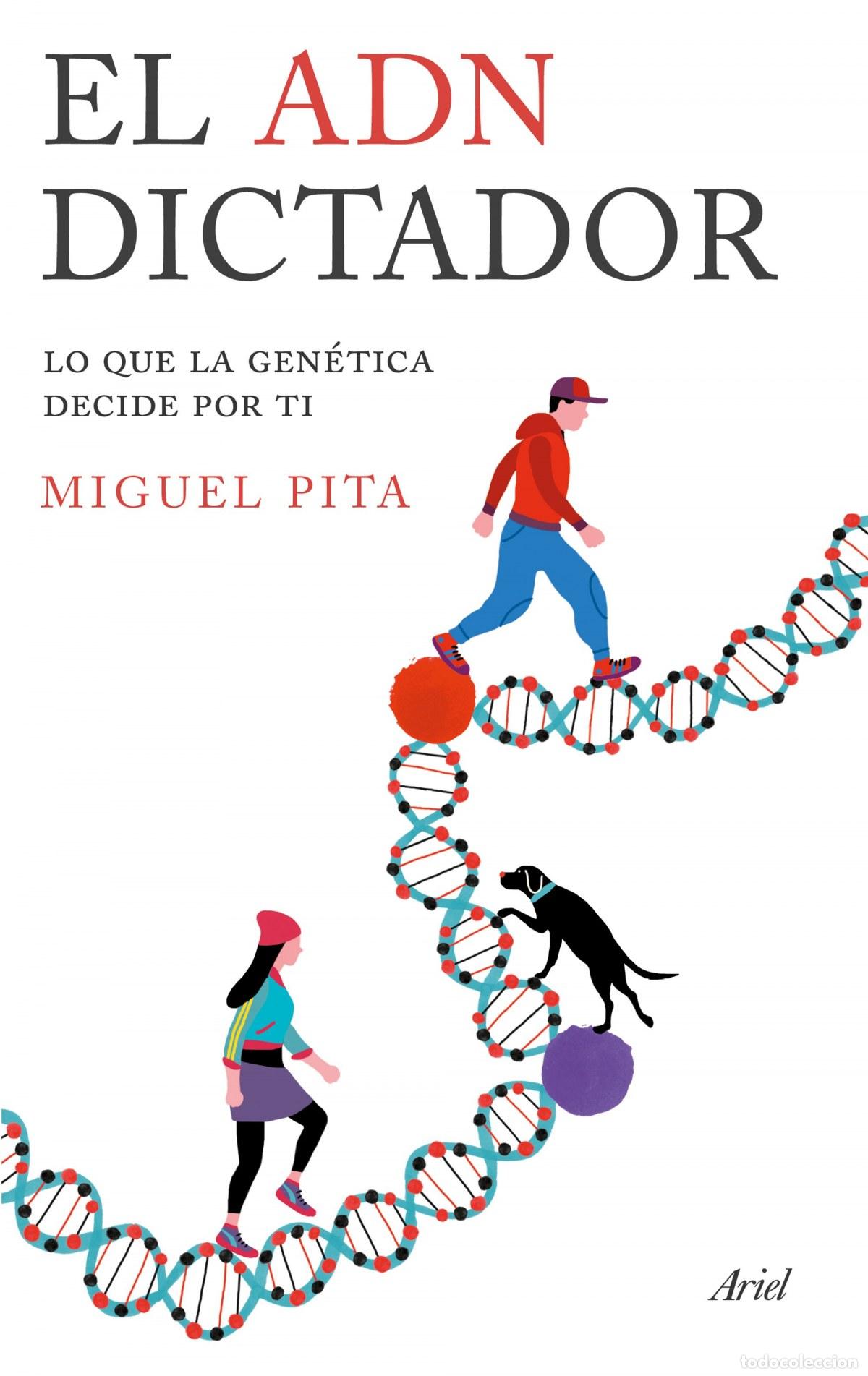 Libros: El ADN dictador - Pita Dom&iacute;nguez, Miguel