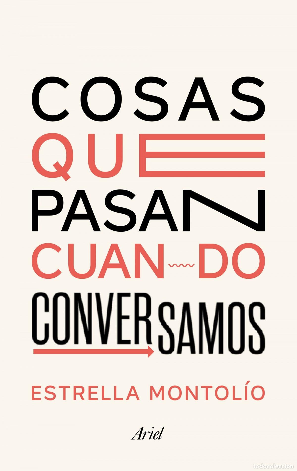 Libros: Cosas que pasan cuando conversamos - Montol&iacute;o, Estrella - Foto 1