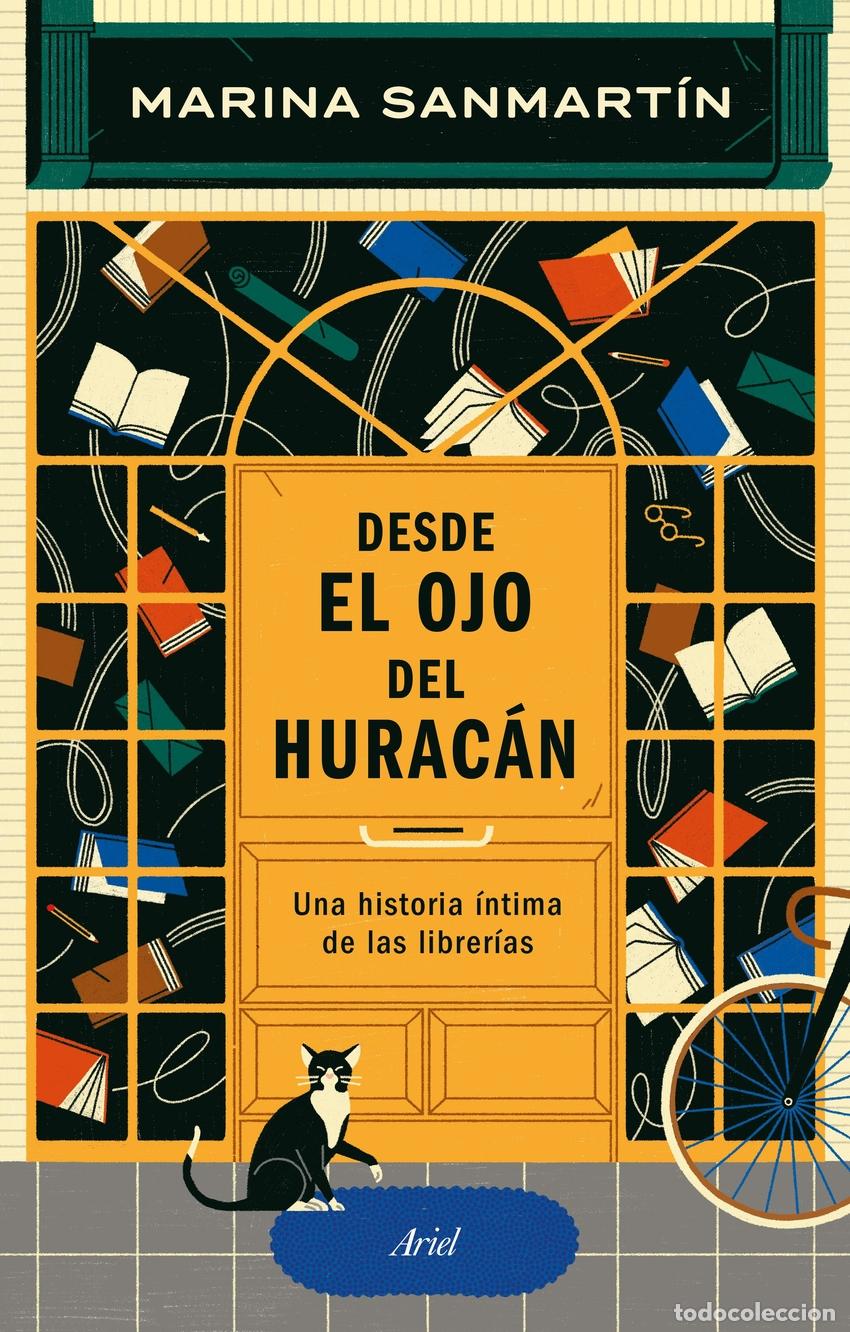 Libros: Desde el ojo del hurac&aacute;n - Sanmart&iacute;n, Marina