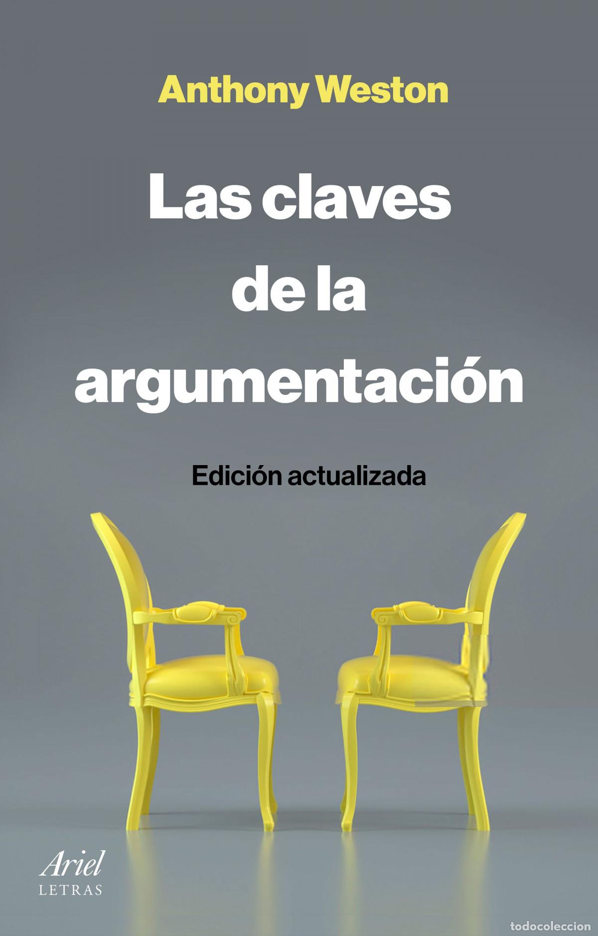 Libros: Las claves de la argumentaci&oacute;n - Weston, Anthony