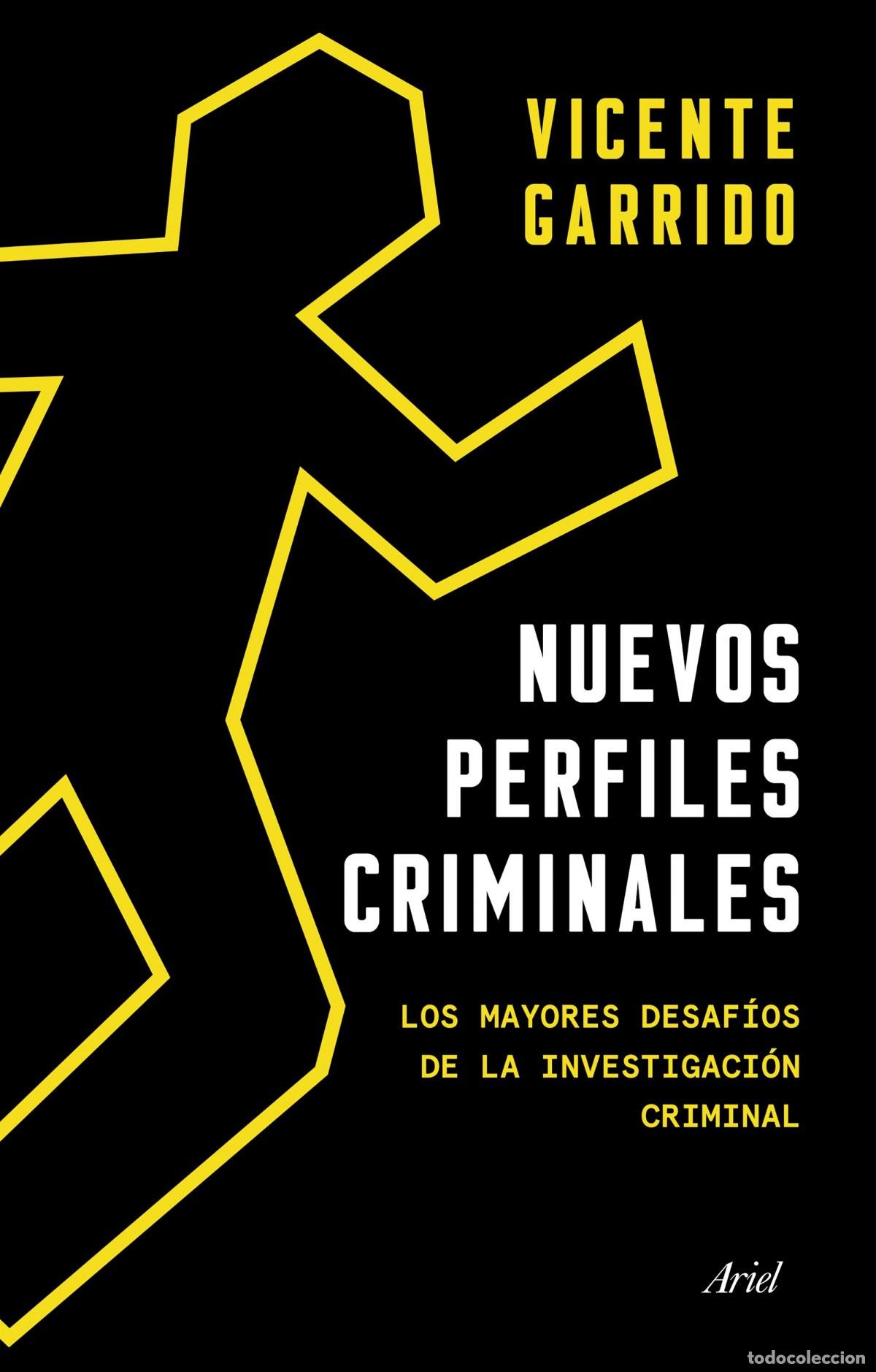Libros: Nuevos perfiles criminales - Garrido Genov&eacute;s, Vicente