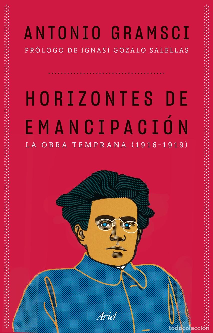 Libros: Horizontes de emancipaci&oacute;n - GRAMSCI, ANTONIO - Foto 1