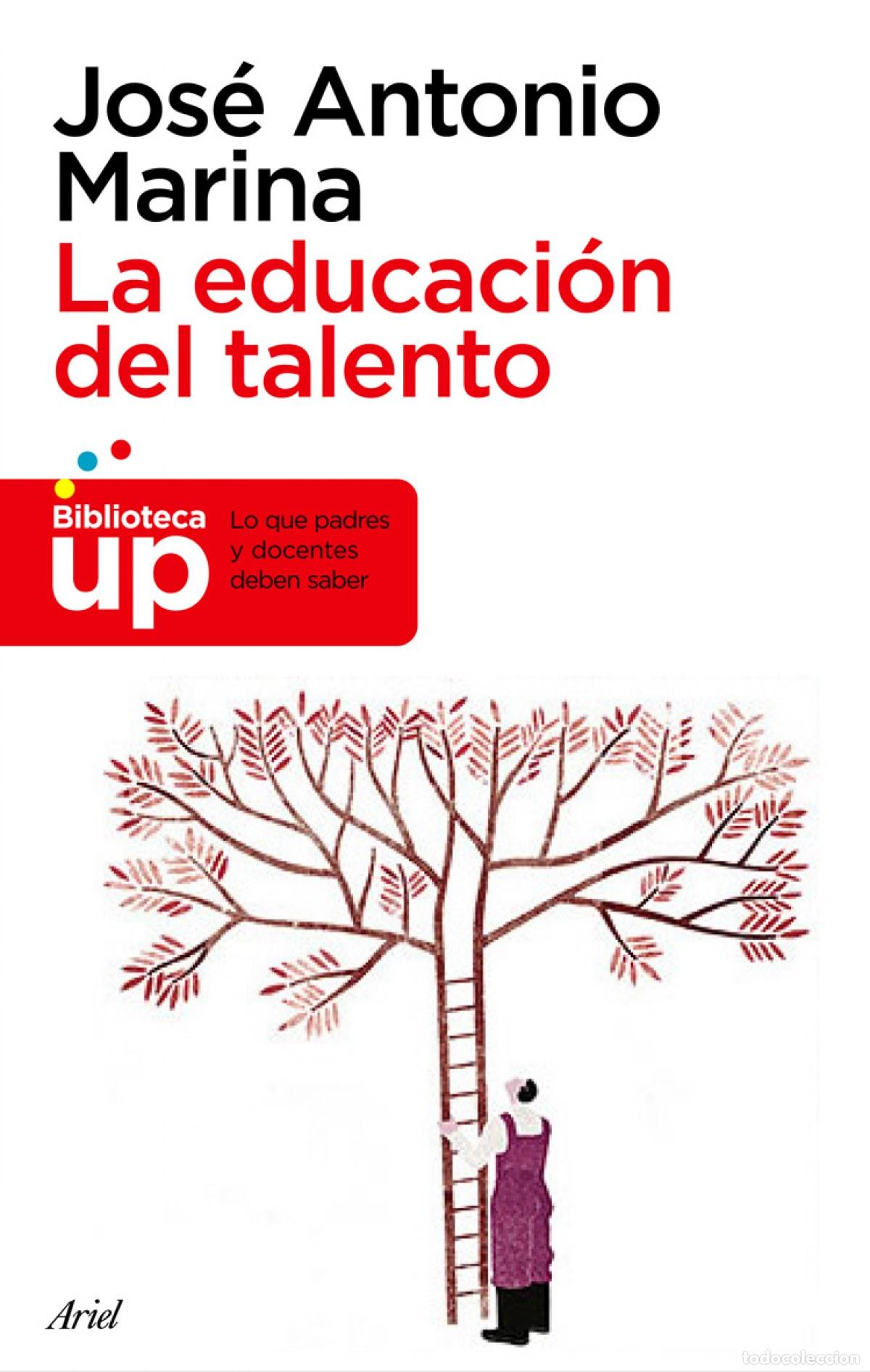 Livros em segunda m&atilde;o: La educaci&oacute;n del talento - Jos&eacute; Antonio Marina