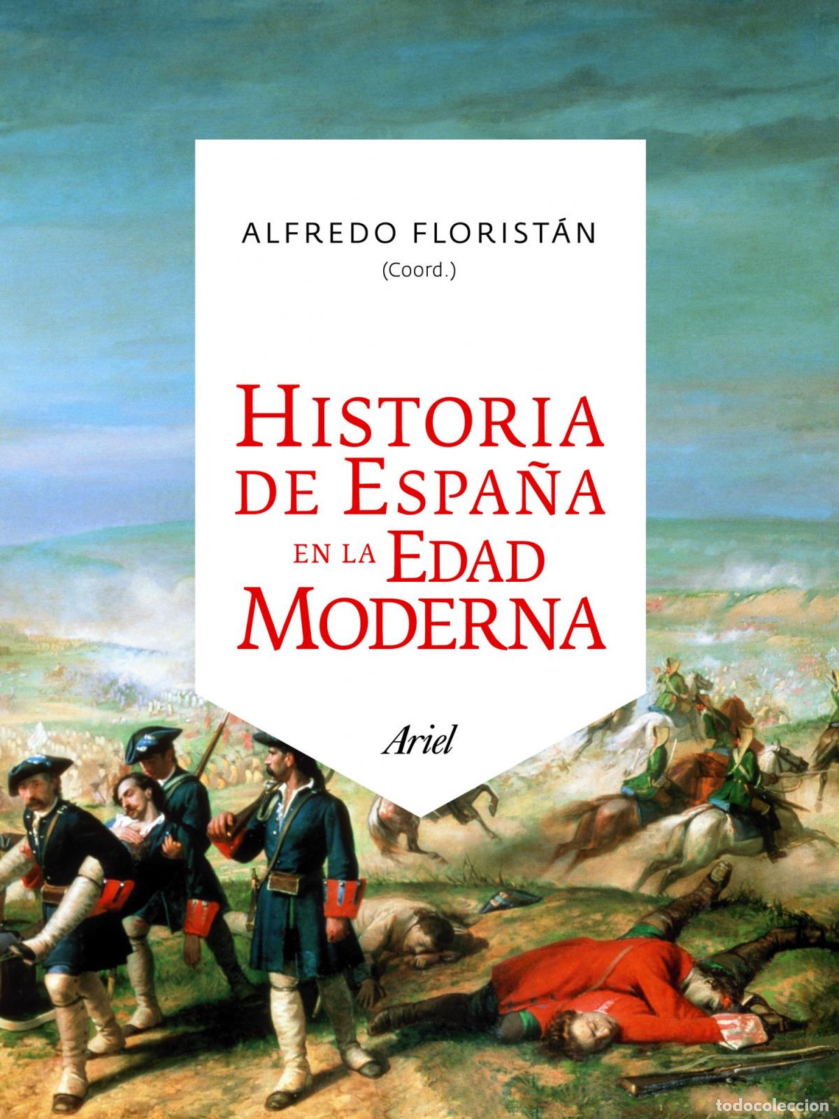 Libros: Historia de Espa&ntilde;a en la Edad Moderna - Alfredo Florist&aacute;n - Foto 1
