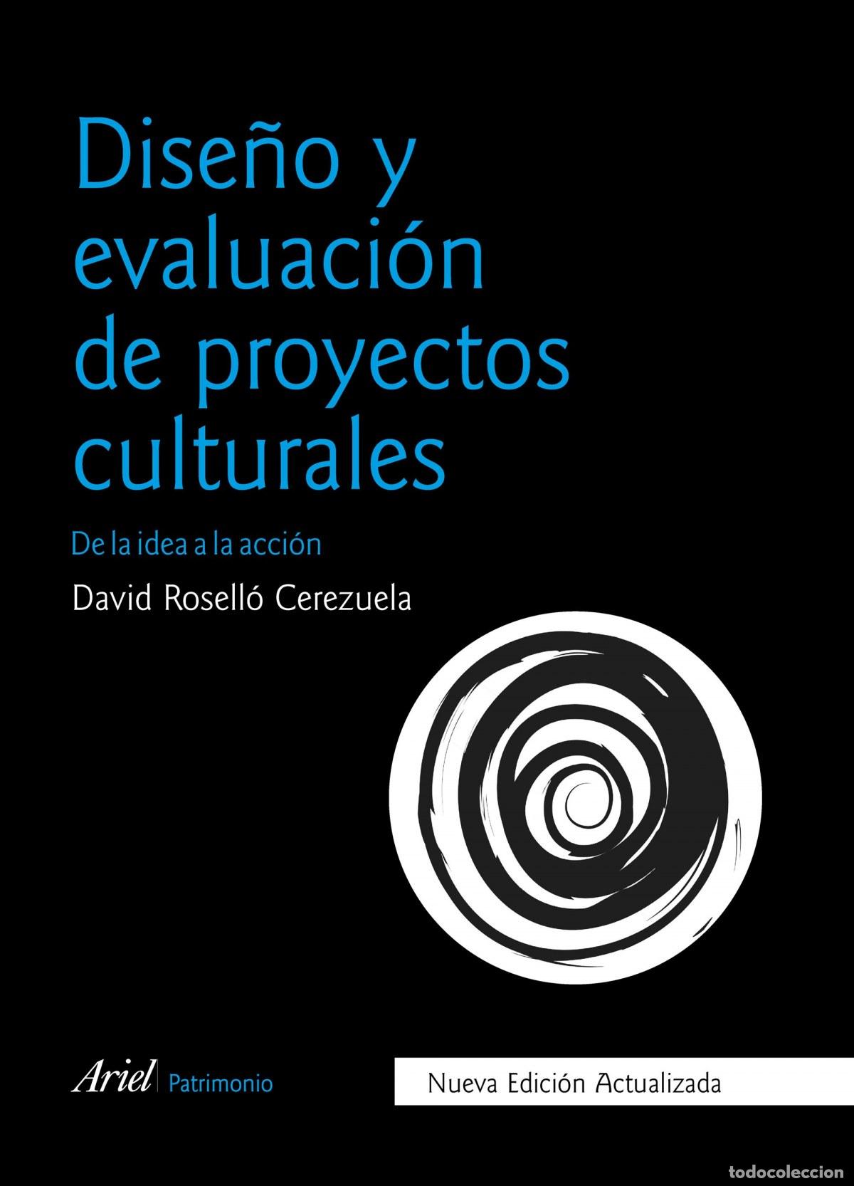 B&uuml;cher: DISE&Ntilde;O Y EVALUACION DE PROYECTOS CULTURALES - Rosello, David