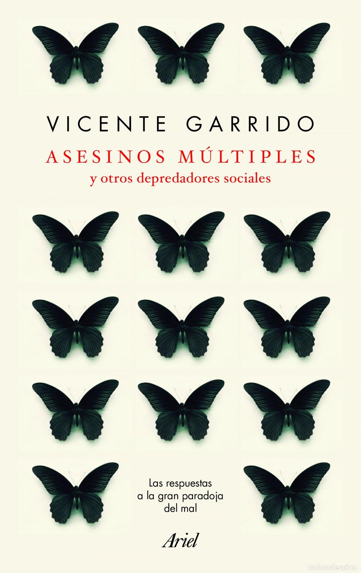 B&uuml;cher: ASESINOS MULTIPLES Y OTROS DEPREDADORES SOCIALES - Garrido Genov&eacute;s, Vicente